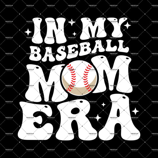 In My Baseball Mom Era - Digital Download