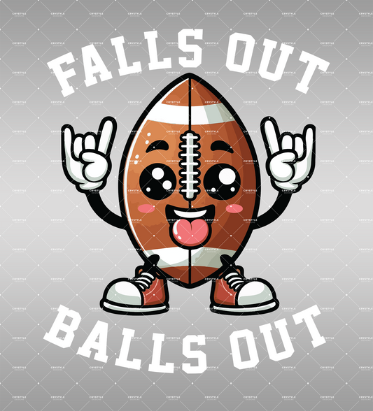 Falls Out Balls Out Football Digital Download for Apparel and Gifts